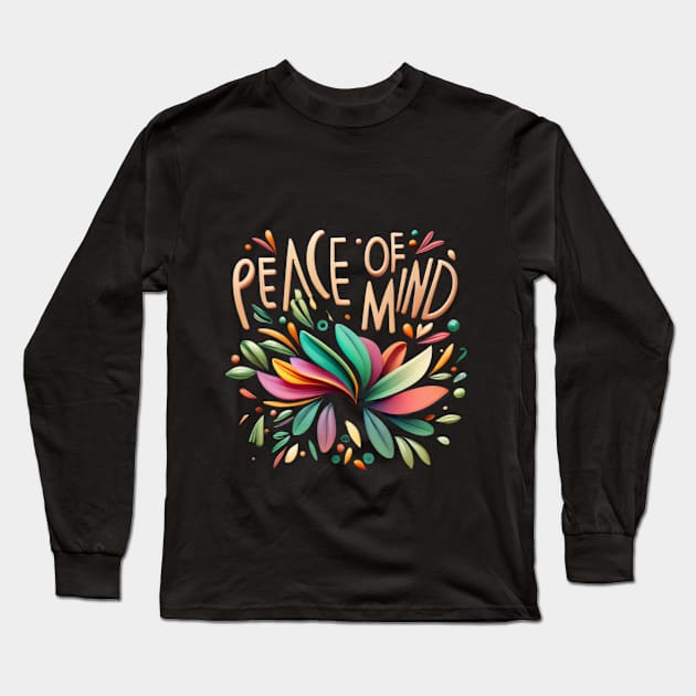 Peace Of Mind Long Sleeve T-Shirt by Roseyasmine